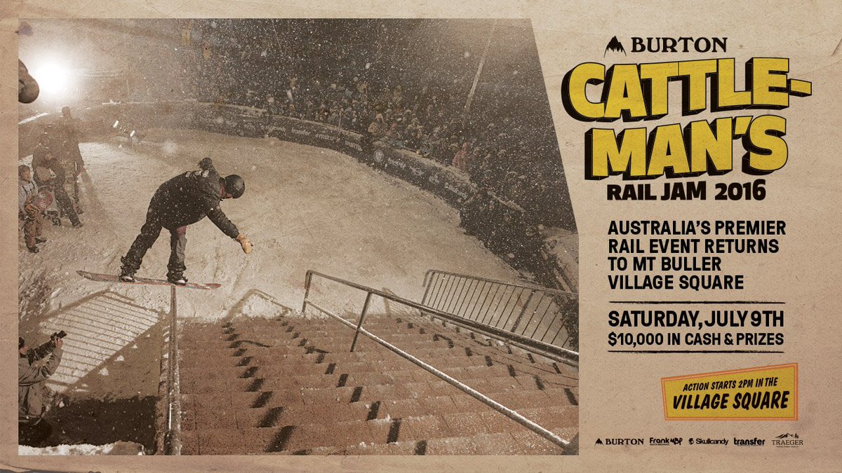 BurtonAustralia's tweet photo. The Burton Cattleman’s Rail Jam, July 9th, @mtbuller Village Square https://t.co/25EjEk9lrS #CRJ11 https://t.co/zFR7h04OLX