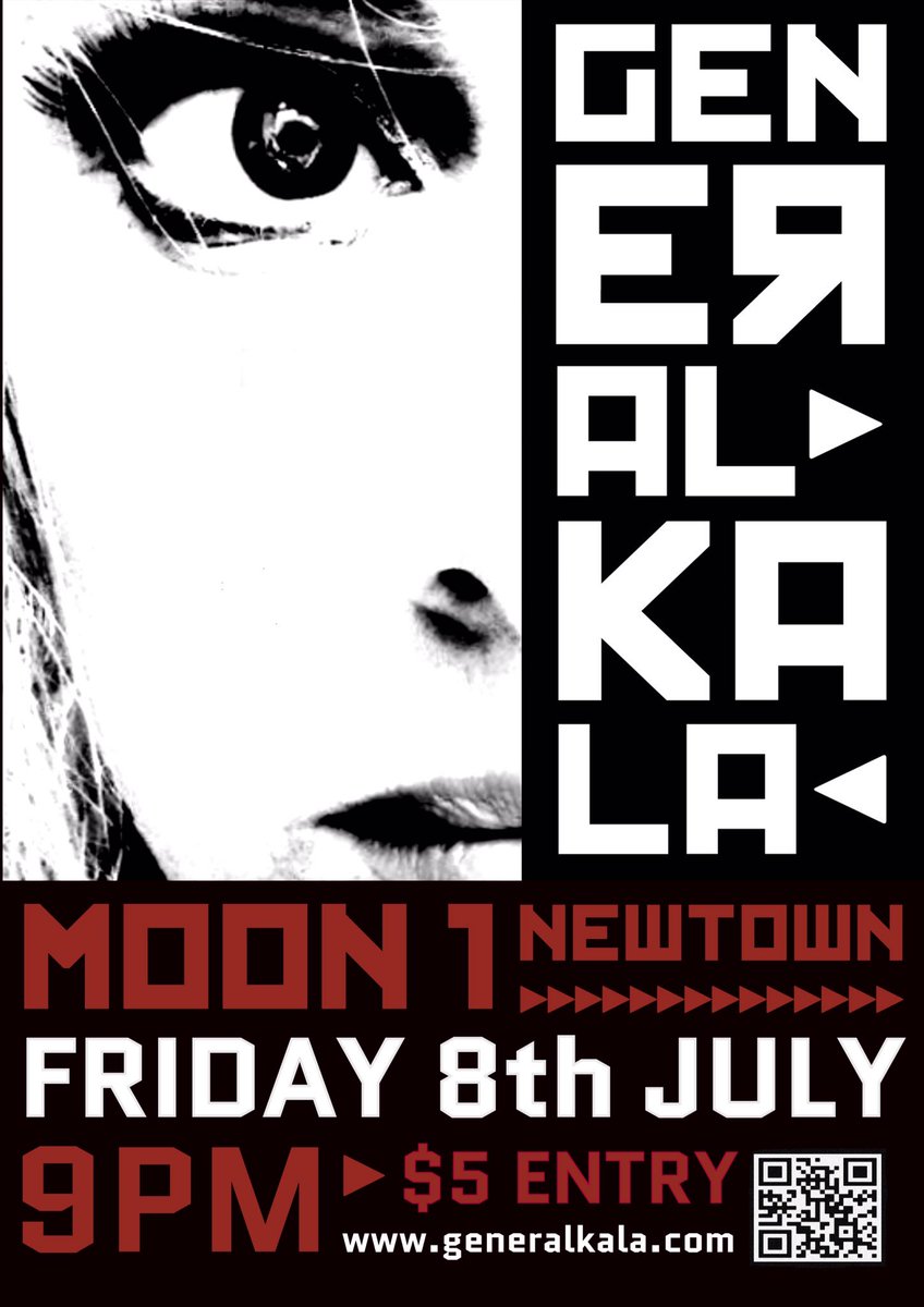 KalaGeneral's tweet image. Our next gig .... Moon1 Newtown Wellington Friday the 8th July 9pm💋