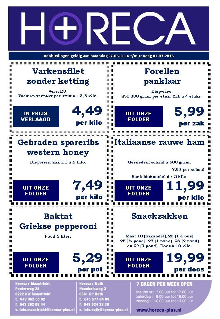 HorecaPlus's tweet image. #Aanbiedingen 27 juni t/m 3 juli #Horeca #Limburg #Heuvelland #Nuth #Maastricht #Valkenburg #Heerlen #Sittard
