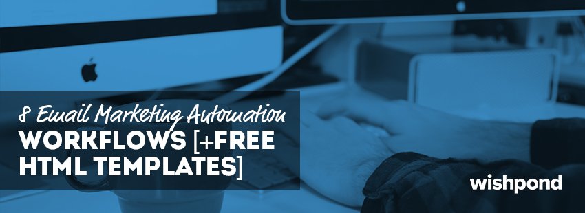 metkennisvannu's tweet photo. 8 Email Marketing Automation Workflows [+ Free HTML Templates] - https://t.co/vDUi6OwEqZ via @wishpond #triggerbased https://t.co/inP38VE1Ya