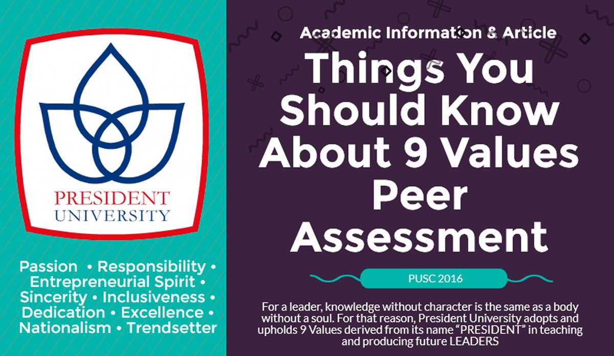 PRESUNIV's tweet photo. Hello, guys! Take a look at Things You Should Know About President University 9 Values Peer Assessment. #9values https://t.co/IqYPfga88p