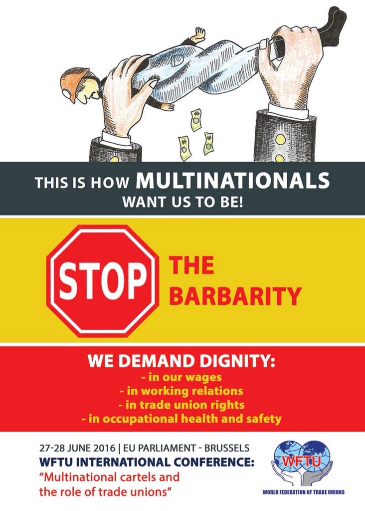 WftuGeneva's tweet photo. #WFTU International Conference "Multinational cartels and the role of trade unions" in #Brussels, 27-28 June https://t.co/9F47g531zj
