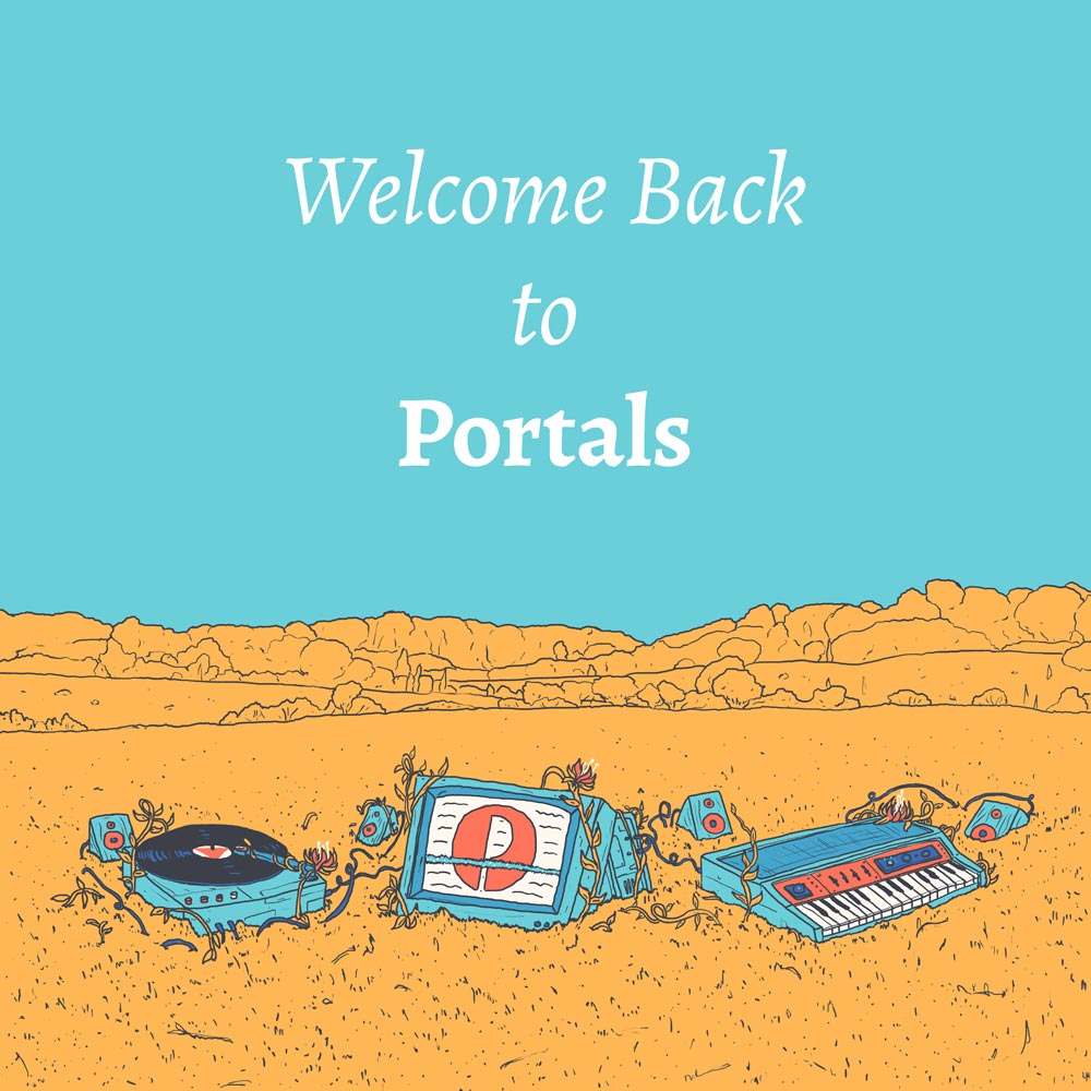 PRTLS's tweet image. Welcome back to Portals &amp;gt;&amp;gt; prtlsmusic.com