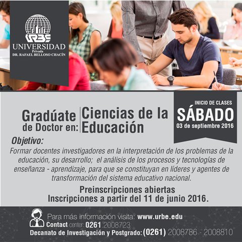 infourbe's tweet photo. Continúa tu formación académica, cursando el Doctorado en Ciencias de la Educación. Inicio de clases: Sábado 03/09. https://t.co/u9CUEdoD4s