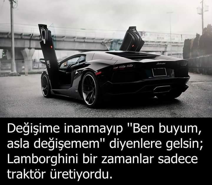 Değişmeyen tek şey 'değişimin' kendisidir.