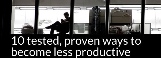 ChrisBaileyBlog's tweet image. 10 tested, proven ways to become less productive: alifeofproductivity.com/10-tested-prov…
