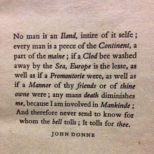 UCL_EI's tweet photo. "Every man is...part of the main" Donne 1642. Read just on its own terms, it still is wondrous. thanks @holdengraber https://t.co/v2Nczp37a2