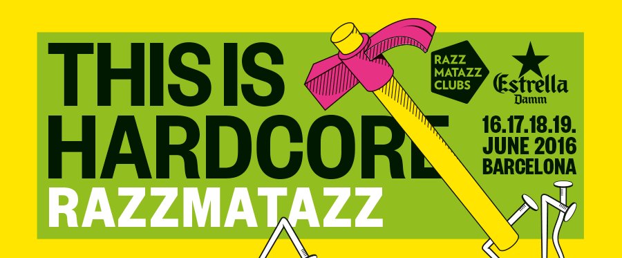16.17.18.19 Junio #ThisIsHardcore2016 en <a href="/RazzmatazzClubs/">RazzmatazzClubs</a> Toda la info: ow.ly/N9KI301h8Nd #BCN #goBoardMix