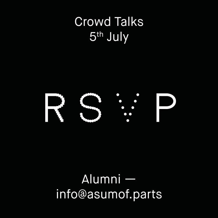 Calling all <a href="/ba_ga_wsa/">BA Graphic Arts WSA</a> / <a href="/wsa_ba/">WSA_BA</a> alumni and anyone interested in creative discussions to RSVP to info@asumof.parts