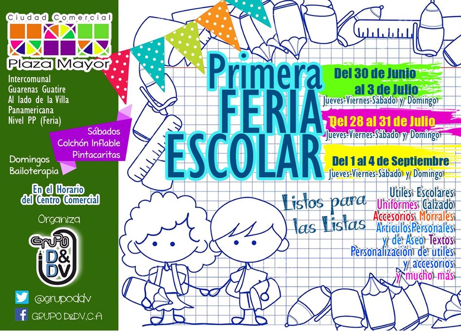 grupoddv's tweet photo. TE ESPERAMOS EN LA PRIMERA FERIA ESCOLAR DEL CC PLAZA MAYOR GUARENAS @FARMAXIMA https://t.co/pp13OpDsCf