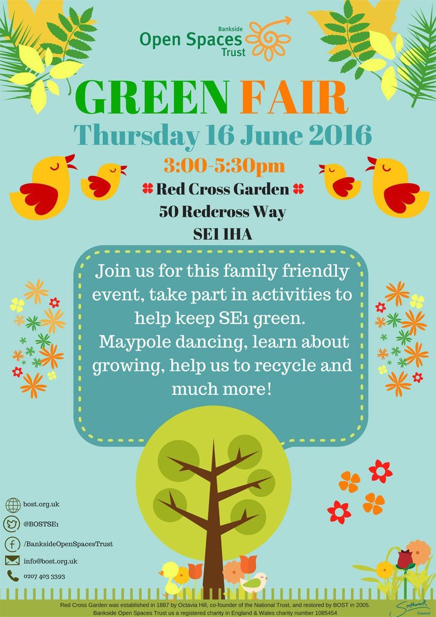 Come along to our first ever BOST Green Fair tomorrow from 3pm &amp; help us celebrate greening SE1. Loads to do for all