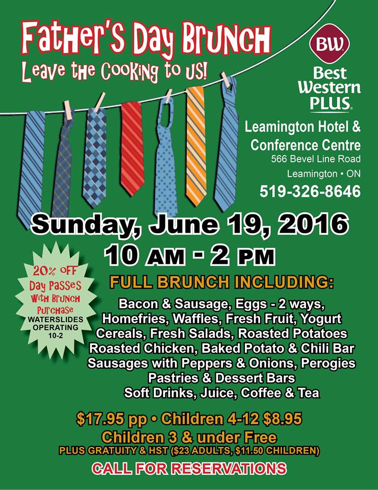 B3stWesternLeam's tweet photo. This #FathersDay bring #Dad for #Brunch &amp; then the whole family can play together! #BestWesternPlus #Leamington https://t.co/3mhVIWPWZI