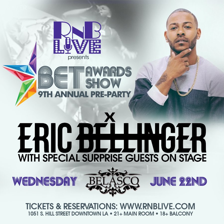 RnB Live's 9th Annual BET Awards Pre-Party Wed June 22 @ The Belasco Theater!!  Tix: rnblive.com