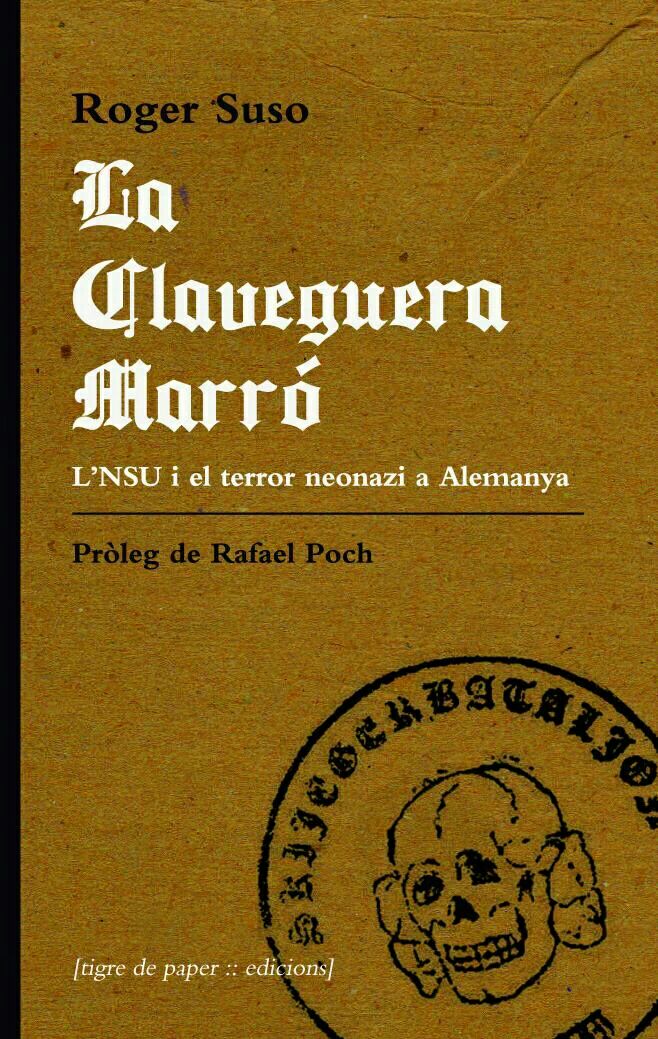 #RECOMANACIÓ | Llibre @clavegueramarro sobre la ultradreta alemanya, del periodista de la Directa @eurosuso. chekit!