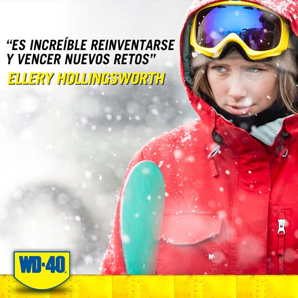 originalwd40_mx's tweet photo. Venzamos siempre nuestros retos. ¡Gran frase de Ellery Hollingsworth! #40Frases #Snowboarding https://t.co/V7iieONHAU