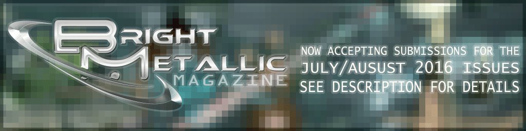 brightmetallic's tweet photo. Now Accepting Submissions – July/August https://t.co/VUOCLEhCrP https://t.co/q3KpzBfC7p