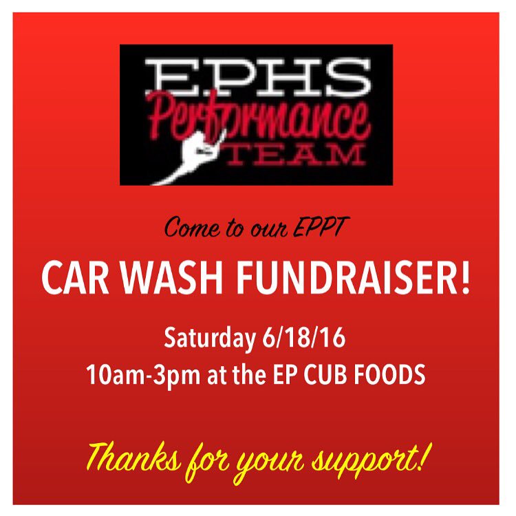 EPPT car wash fundraiser this Saturday, June 18th from 10am-3pm at Cub Foods EP!