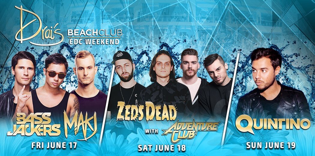 DraisGuestList_'s tweet photo. #EDC Weekend at #Drais!
Fri @Bassjackers @Makj
Sat @WhosZed @AdventureDub
Sun @Quintinoo
#DraisLV #EDC2016 #EDCvegas https://t.co/PXMxGgvoj9