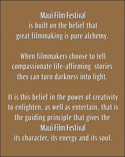 mauifilmfest's tweet photo. As we kick off #MauiFilmFest, a special reminder of our reason for being. #Mahalo to our #ohana, and let's have fun! https://t.co/jAYJeWQ17i