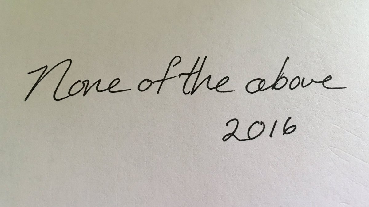 WriteInNOTA2016's tweet image. #WriteInCampaign #NoneOfTheAbove2016