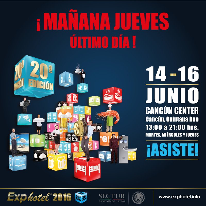 Mañana Jueves 16 de Junio es el último día de #Exphotel2016 ¡Te esperamos!