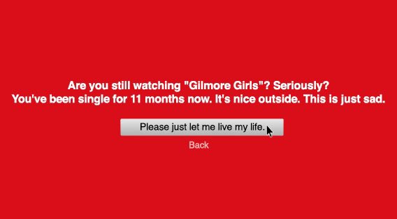 funnyordie's tweet photo. Mind your own business, @Netflix. Shut up &amp; play the hits. https://t.co/uDX3dxkNGy