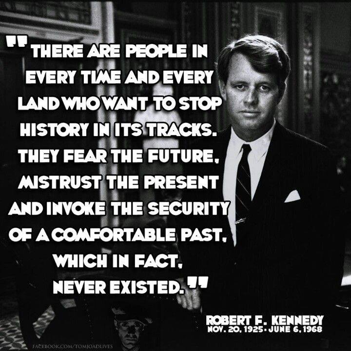 Robert Kennedy on progress #quote