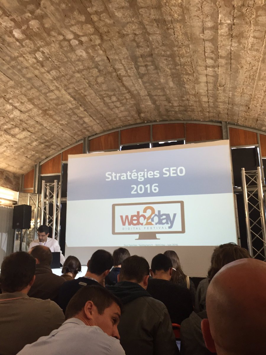 Les stratégies SEO qui fonctionnes en 2016 C'est parti #Web2day