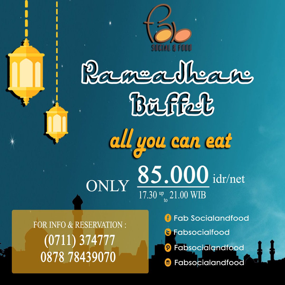 Enjoy Ramadhan Buffet at Fab Social and Food,all u can eat n drinks Rp.85 rb nett per pax..