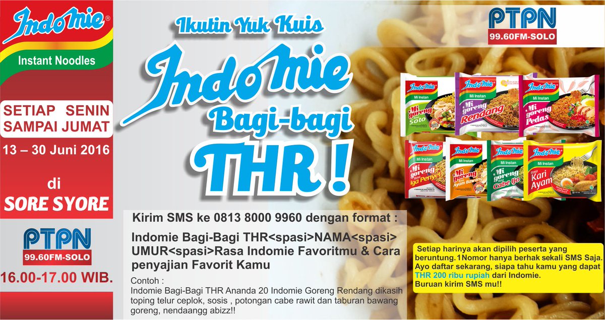 Tema Kuis Indomie Bagi-Bagi THR Selasa, 21 Jun'16:
"INDOMIE GORENG SPESIAL PLUS"
Buruan SMS ke 0813 8000 9960 !!