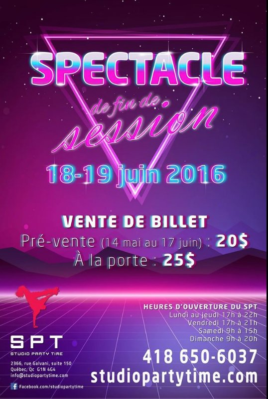StudioPartyTime's tweet image. Dernière chance pour vous procurer vos billets en pré-vente pour le spectacle! #SPT le 18 et 19 juin 2016. #showtime