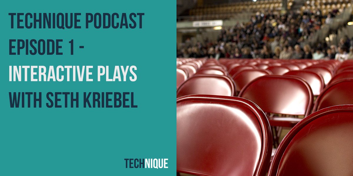 TECHniqueUK's tweet photo. Episode 1 of our podcast is out! It features @sethkriebel and is about #Interactive plays: https://t.co/CYJxaJ7HRa https://t.co/eaQxcKTMBX