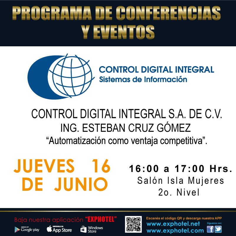 Programa de Conferencia y Eventos 16 de Junio "Automatización como ventaja competitiva" 16:00 en Salón Isla Mujeres
