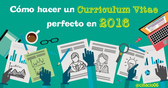Completísima Guía de cómo hacer un #CurrículumVitae perfecto en 2016 buff.ly/1ty07WV vía <a href="/cinacio06/">Cláudio Inácio</a> #CV
