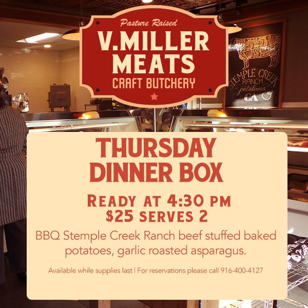 VMillerMeats's tweet photo. Come and get them! Our Thursday dinner box is ready for pick-up. #VMillerMeats #EastSac https://t.co/Fi5z9XrXAZ