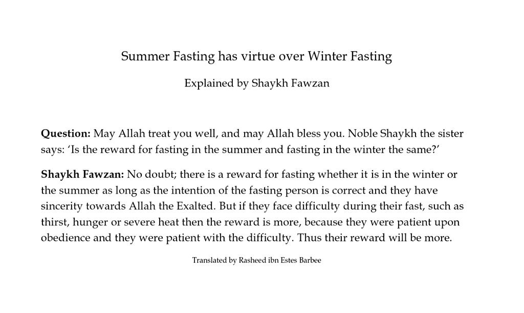 SalafiIbnSalaf's tweet photo. • Summer Fasting has virtue over Winter Fasting #Ramadan https://t.co/Wyv0eoujxF