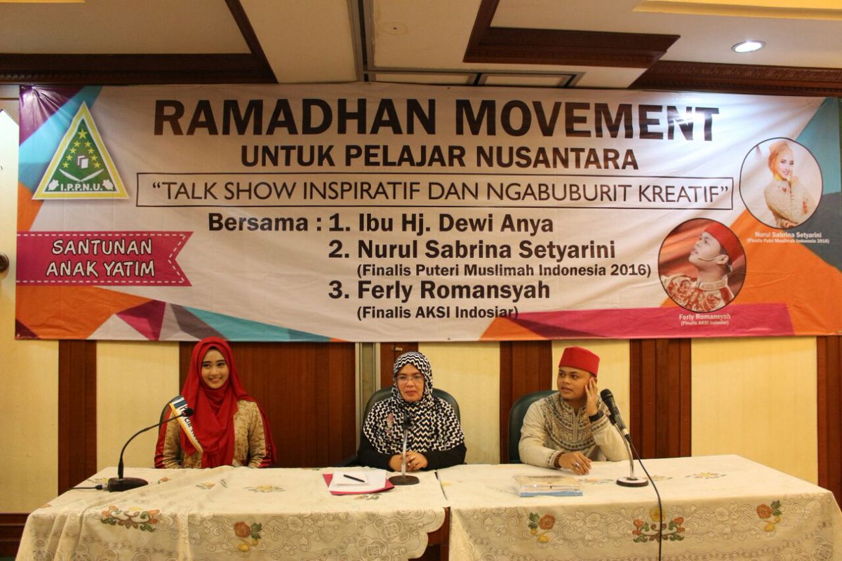 ppippnu's tweet photo. Talk show inspiratif &amp; ngabuburit kreatif breng Hj.Dewi, Nurul sabrina finalis putri muslimah &amp; Ferly @aksiindosiar https://t.co/hK4Bnxq8Zn