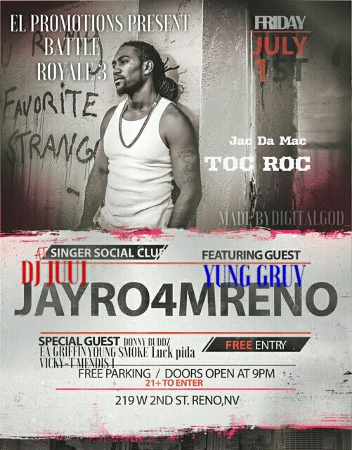 ELpromotions28's tweet photo. July 1st @ Singer Social Club.. @JeroneGarrett #Jayro4rmReno #YungGruv #JacTheMac #LuckPida &amp; more.. #FreeShow #Reno https://t.co/kggCv9AtEv