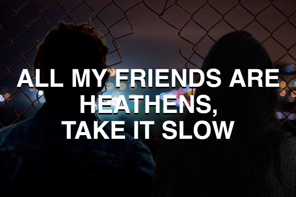 ALLCAPSLYRICS's tweet photo. Heathens // Twenty One Pilots https://t.co/xgfLvDVrzD