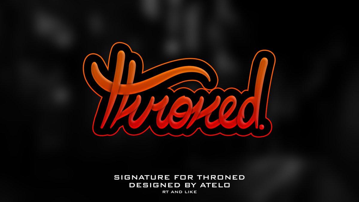 AteloDesigns's tweet image. Signature for @GetThroned
Feedback is much appreciated! &amp;lt;3
