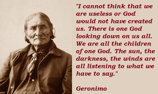 Witnify's tweet photo. #Apache resistance fighter, #Geronimo was born #otd  1829.  
#respect #quoteoftheday, #quote #dailyquote @quotedaily https://t.co/POQt2B6vUs
