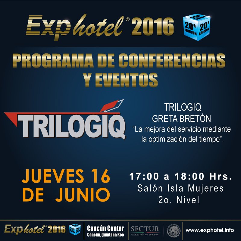 Programa de Conferencia y Eventos 16 de Junio, Trilogiq "La mejora del servicio mediante la optimización del tiempo"