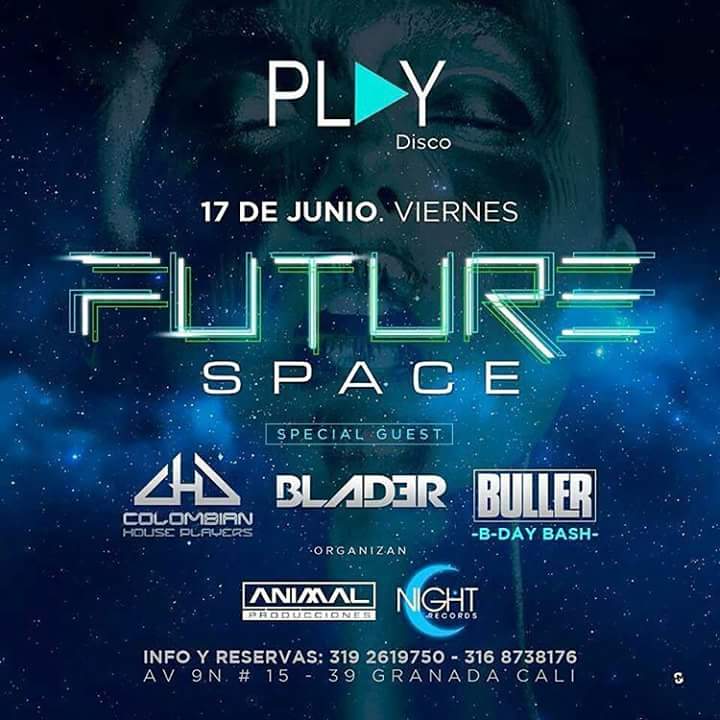 playdiscocali's tweet photo. Mañana #FutureSpace en #PlayDiscoCali ▶
Cover $10.000 
Info: 3183868604
#VivePlay #BarrioGranada #CaliCo https://t.co/K6auJ3tySn