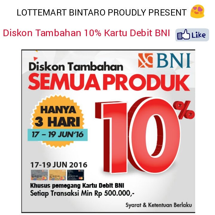 LOTTEMallBntaro's tweet photo. Diskon Tambahan 10% Khusus Pengguna Kartu Debit BNI Min trx 500rb, CS:021-29310777/778 @Info_Bintaro @Kicaubintaro https://t.co/UQltQx1DB9