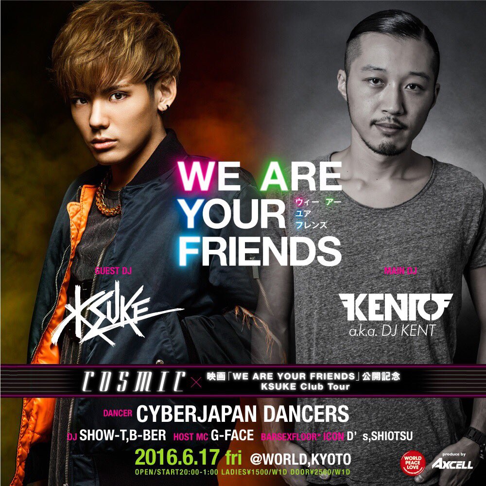 KENTOdj's tweet photo. 今夜は毎月第3金曜日レギュラーのCOSMIC @WORLD_Kyoto ！GUESTにKSUKEくん！DANCERはもちろんCYBERJAPAN DANCERS！京都の皆さん是非遊びに来てください😊 https://t.co/jliw5tlPAL