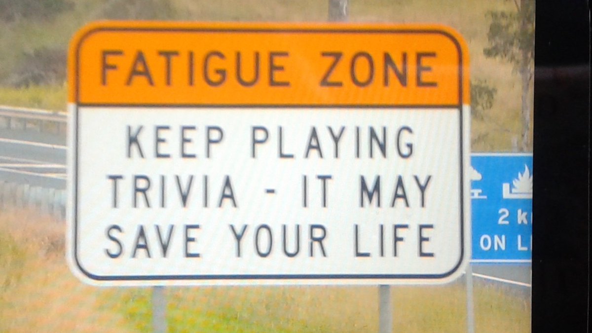 LAGreyhound's tweet image. Another great #roadsign in #Australia. All that @Jeopardy watching might pay off. #Aussiehumor #iloveaustralia