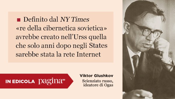 pagina_99's tweet photo. Quando i burocrati fermarono gli scienziati dell’Urss. Su pagina99 in edicola domani, il racconto di @NicoPitrelli. https://t.co/4MO0th4gZW