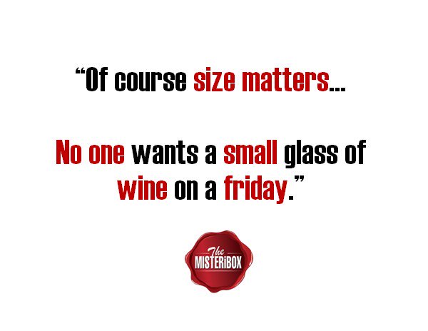 MISTERiBOXBV's tweet photo. No one want a small glass of wine on a friday https://t.co/F7cydatMy0