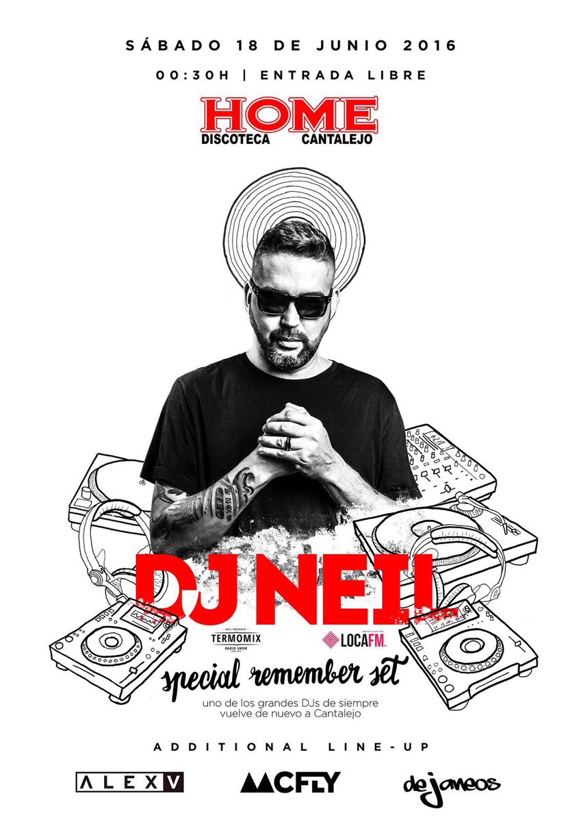 Mañana es el día! Pinchando con DJ NEIL en <a href="/DiscotecaHome/">DISCOTECA HOME</a> !!
@djalexvs <a href="/DeJaneos/">deJaneos</a> <a href="/Mcflyyyyyyy/">McFly</a> <a href="/DavidBerzal/">David Berzal</a> <a href="/Snt15SF/">Alcanzanidos</a>