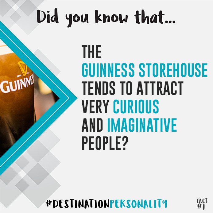 What kind of people are attracted by <a href="/homeofguinness/">Guinness Storehouse</a>? Check bit.ly/27S9xw0 #destinationpersonality #dublin